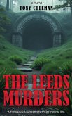 The Leeds Murders The Leeds Murders
