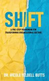 SHIFT SHIFT