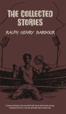 The Collected Stories of Ralph Henry Barbour