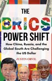 The Brics Power Shift The Brics Power Shift