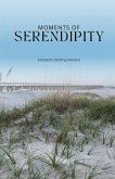 Moments of serendipity Moments of serendipity