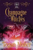 Champagne Witches Champagne Witches