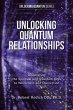 Unlocking Quantum Relationships - Bild 1