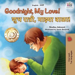 Goodnight, My Love! (English Marathi Bilingual Children's Book) Goodnight, My Love! (English Marathi Bilingual Children's Book)