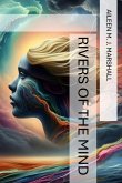 Rivers of the Mind