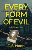 Every Form Of Evil Every Form Of Evil