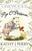 Pip O'Possum Pip O'Possum