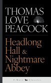 Headlong Hall & Nightmare Abbey Headlong Hall & Nightmare Abbey