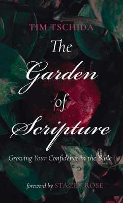 The Garden of Scripture The Garden of Scripture