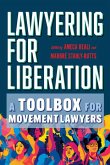 Lawyering for Liberation Lawyering for Liberation