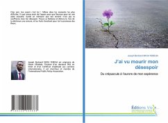 Cover J'ai vu mourir mon désespoir
