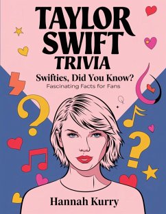 Taylor Swift Trivia - Kurry, Hannah