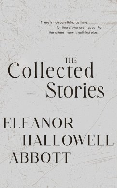 Cover The Collected Stories of Eleanor Hallowell Abbott