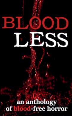 Cover Bloodless - An Anthology of Blood-Free Horror