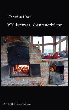 Waldschrats Abenteuerküche Waldschrats Abenteuerküche