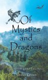Of Mystics and Dragons Of Mystics and Dragons