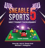 Sneable Sports 5, Meet Tommy Tacklebarry Sneable Sports 5, Meet Tommy Tacklebarry