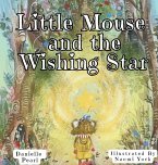 Little Mouse and The Wishing Star