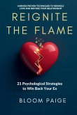 Reignite the Flame Reignite the Flame