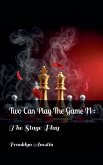 Two Can Play the Game II Two Can Play the Game II