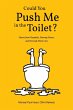 Could You Push Me in the Toilet? - Bild 1