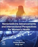 Nanomedicine Advancements and Intersectional Perspectives for Women's Health Nanomedicine Advancements and Intersectional Perspectives for Women's Health
