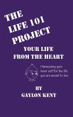 The Life 101 Project The Life 101 Project