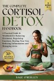 The Complete Cortisol Detox Handbook The Complete Cortisol Detox Handbook
