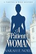 A Patient Woman - Bild 1