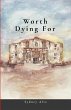 Worth Dying For - Bild 1