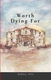 Worth Dying For