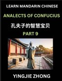 Analects Of Confucius (Part 9)- Discover Ancient Chinese History And Culture, Self-Learn Reading Mandarin Chinese With Confucian Short Stories For Kids, Teen, Young, Adults, Beginners, Intermediate, Advanced Level Students, Lunyu, Simplified Characters, P