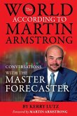 The World According to Martin Armstrong