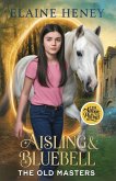 Aisling & Bluebell with Antonie de Pluvinel - The Old Masters Aisling & Bluebell with Antonie de Pluvinel - The Old Masters