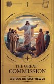 The Great Commission The Great Commission