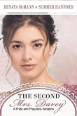 The Second Mrs. Darcy The Second Mrs. Darcy