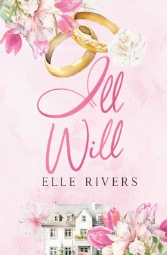 Ill Will - Rivers, Elle