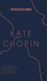 The Collected Stories of Kate Chopin