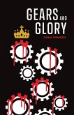 Gears and Glory Gears and Glory