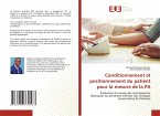 Conditionnement et positionnement du patient pour la mesure de la PA Conditionnement et positionnement du patient pour la mesure de la PA