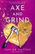 Axe and Grind - Bild 1