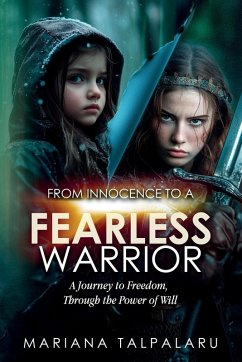 Cover From Innocence to Fearless Warrior