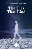 The Ties That Bind The Ties That Bind