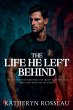 The Life He Left Behind - Bild 1