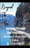 Beyond The Alps...-Journey Through -Switz's Paradise Beyond The Alps...-Journey Through -Switz's Paradise