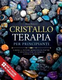 Cristalloterapia Per Principianti Cristalloterapia Per Principianti