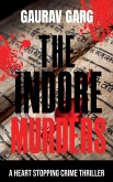 The Indore Murders The Indore Murders