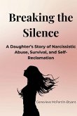 Breaking the Silence