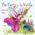 The Fairy in the Kettle The Fairy in the Kettle