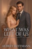 What Was Left of Us What Was Left of Us